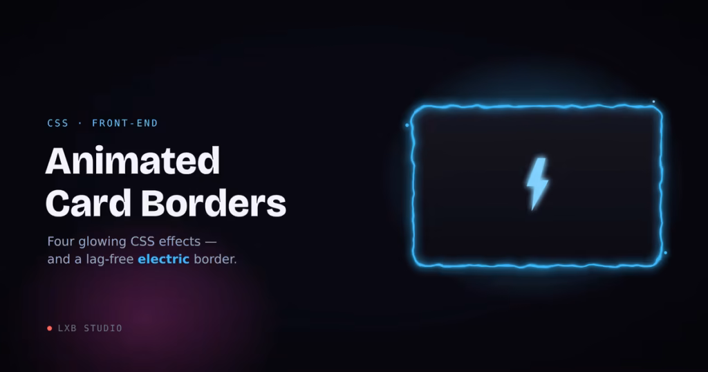 Glowing cyan electric border CSS effect on a dark card